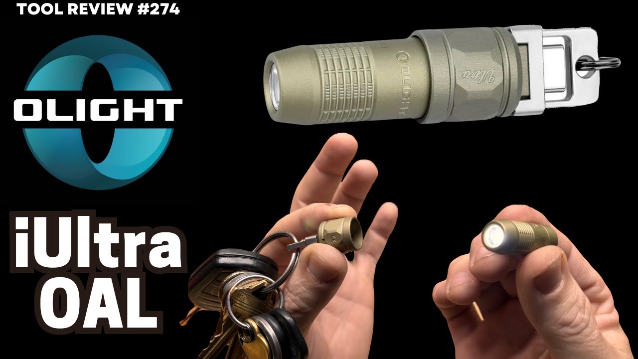Брелок-фонарик Olight iULTRA OAL | Простой... но просто отличный! #edc