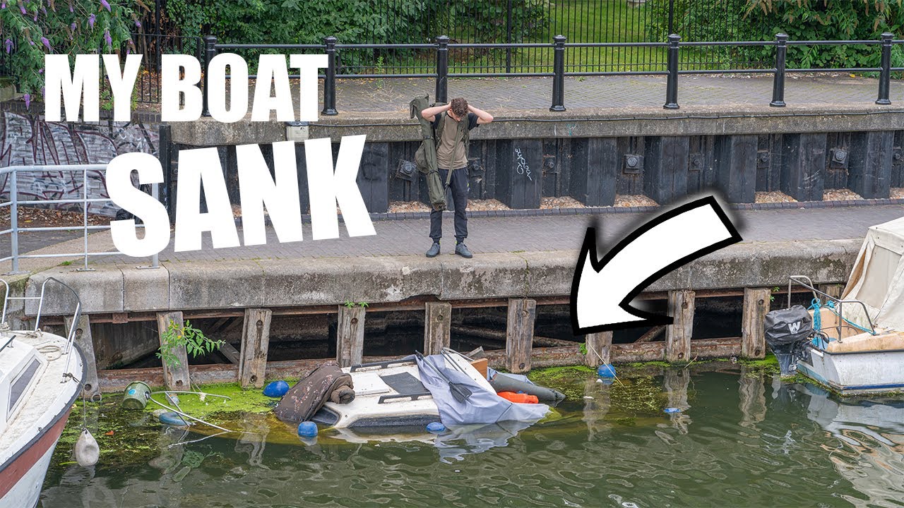 MY FISHING BOAT SANK IN THE CANAL