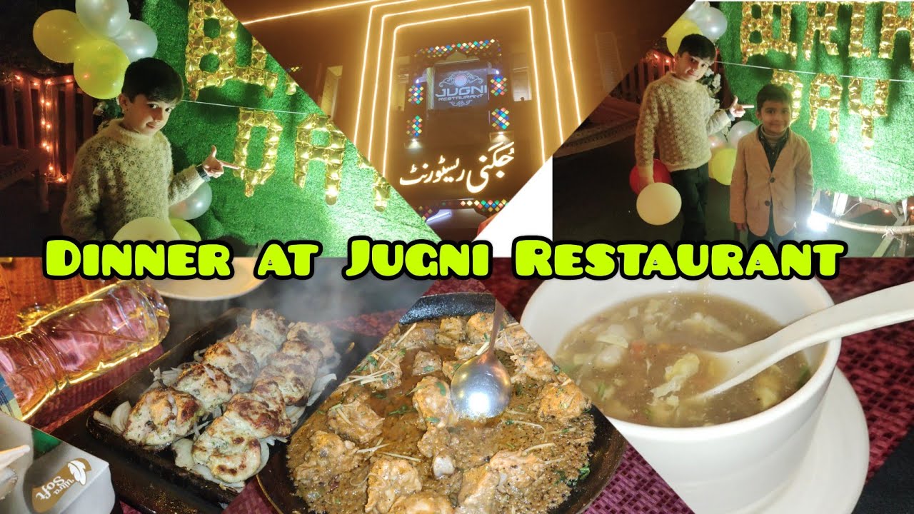 Azaan's Birthday special dinner at Jugni Restaurant / live singing / food review  /