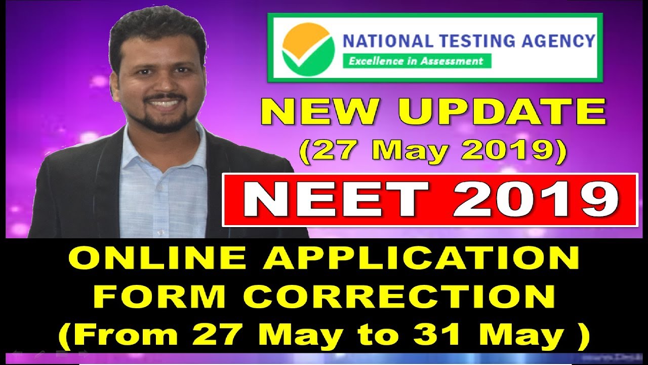 NEET 2019 NEW UPDATE BY NTA 27 MAY | CORRECTION FACILITY RE-OPENED | IMPORTANT NOTICE BY NTA