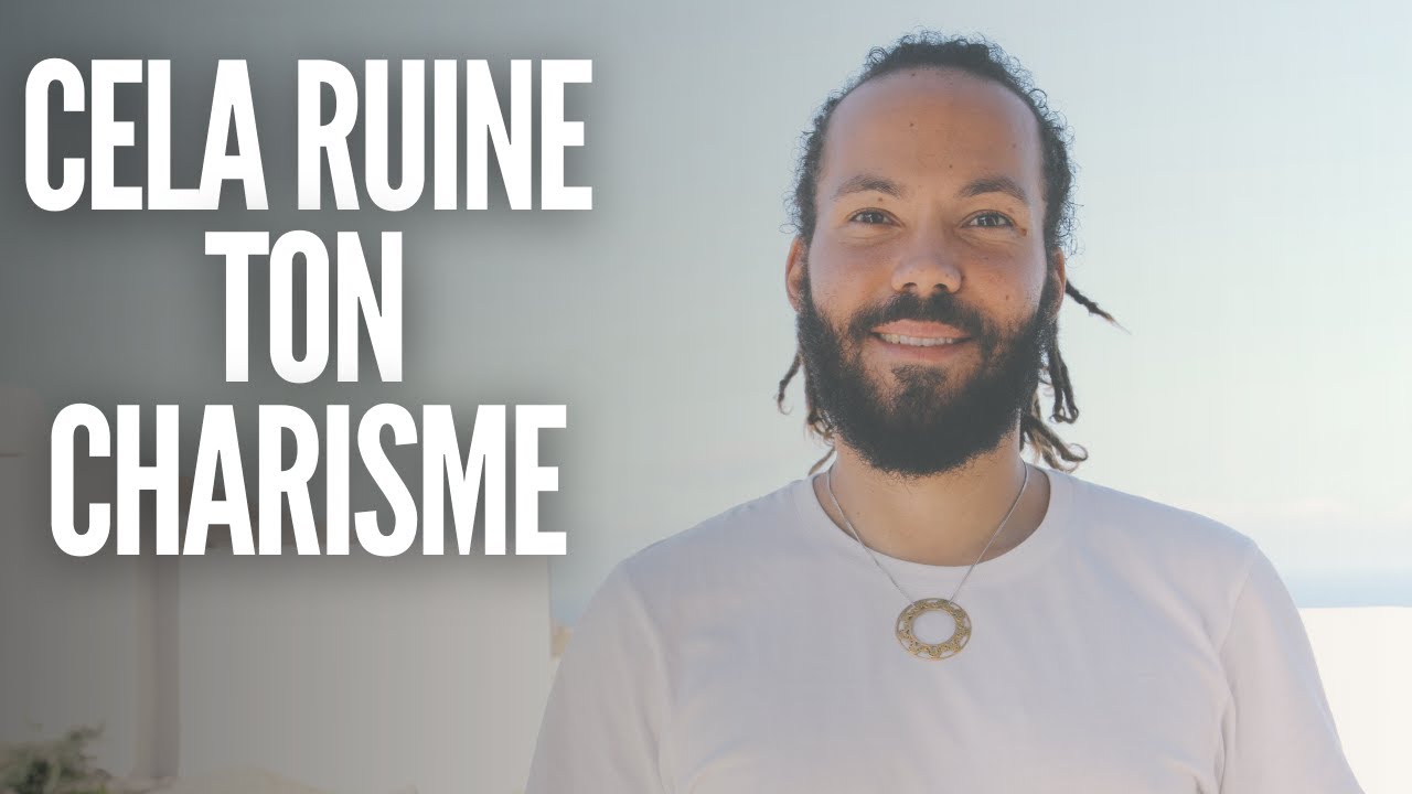 3 habitudes qui vont ruiner ton charisme
