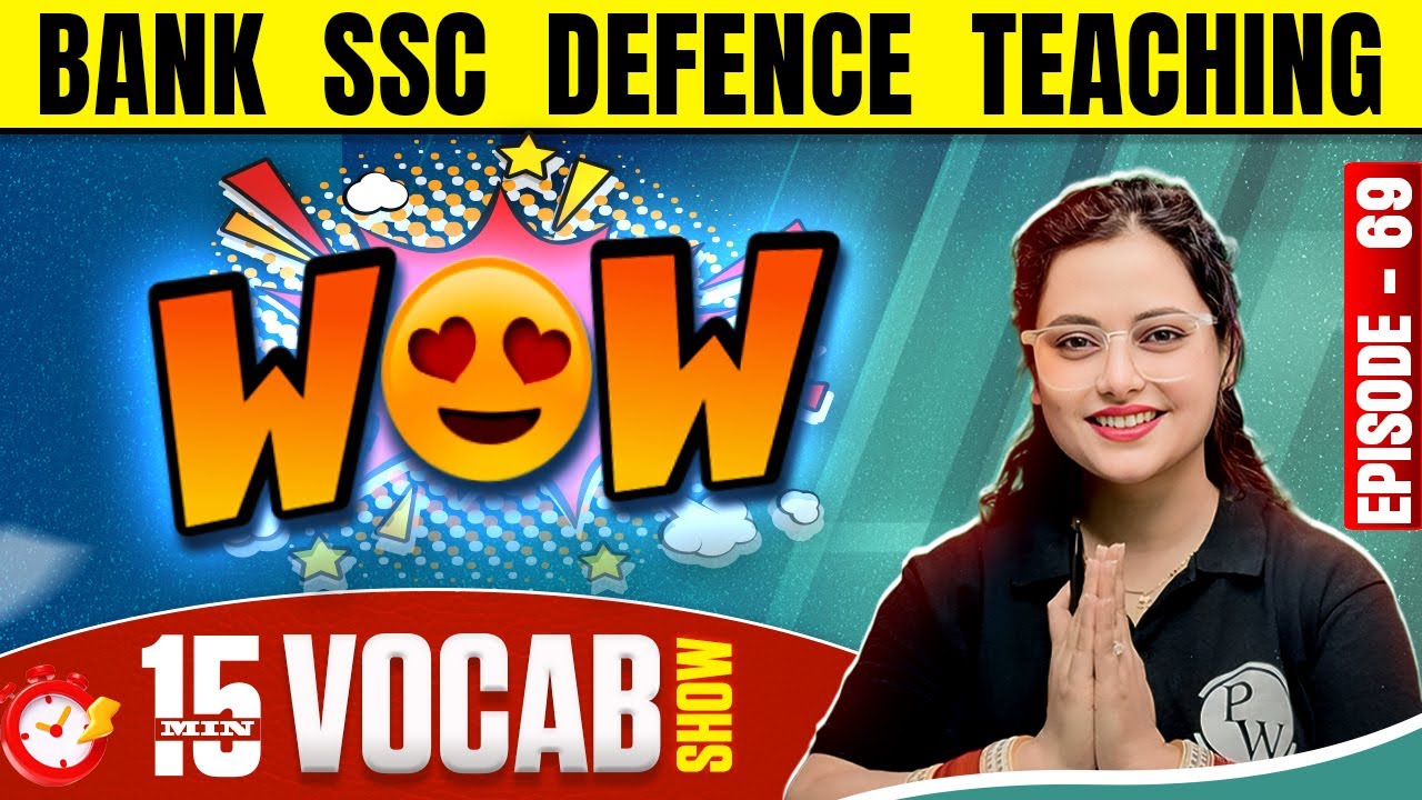WOW VOCAB | English Vocabulary for Bank, SSC, Defence & Teaching Exams | by Rupam Mam #69
