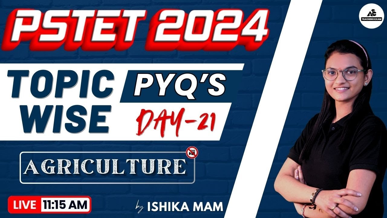 PSTET 2024 | Topic Wise PYQ'S | AGRICULTURE | By Ishika Mam | Live 11:15 AM
