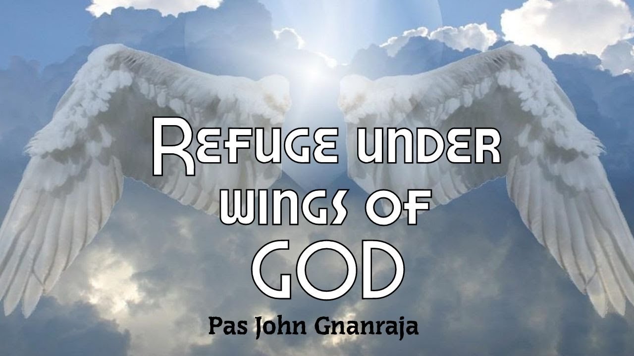TPM|Message|Refuge under Wings of GOD|Pas John Gnanaraja