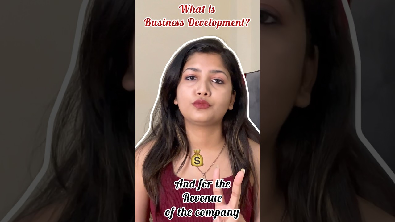 What is a Business development Job Profile #ShortsIndia | Deepanshee Shrivastava