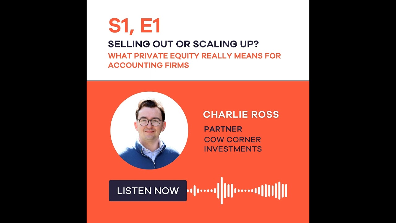Selling out or scaling up? What private equity really means for accounting firms