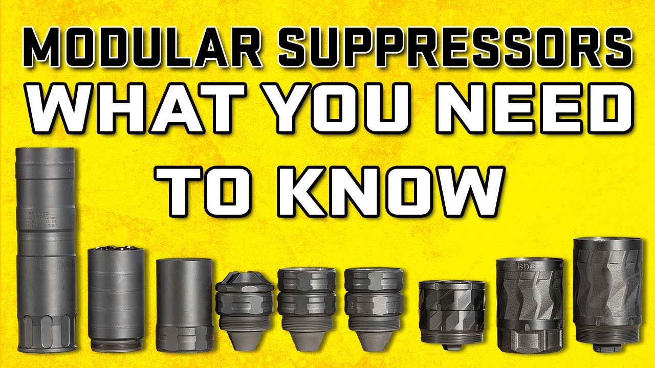 Modular Suppressors: What You Need To Know - Suppressors 101