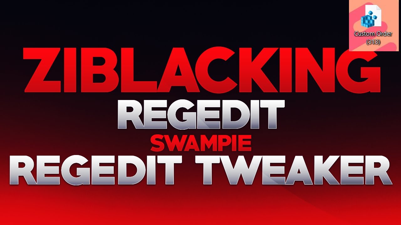 ❤️ZIBLACKING REGEDIT RELEASE ❤️ SWAMPIE REG TWEAKER RELEASE ❤️ ZIBLACKING X SWAMPIE❤️