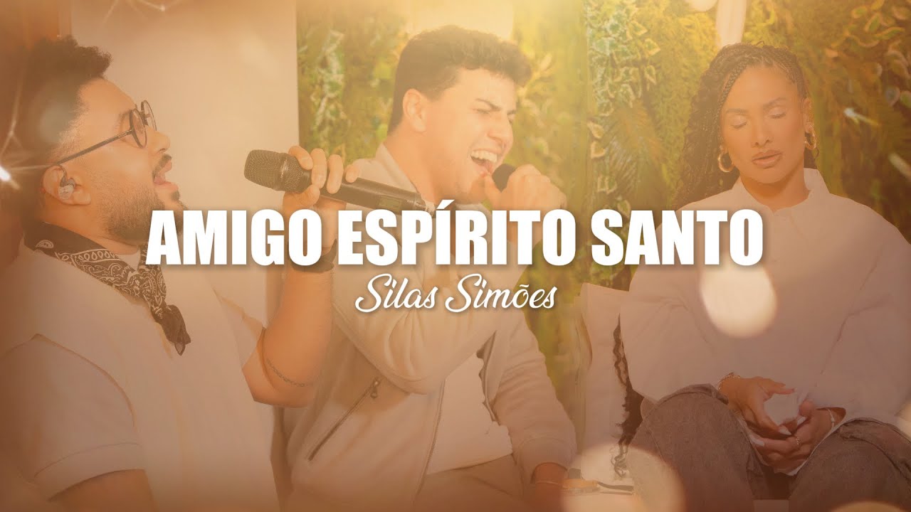 Amigo Esp&iacute;rito Santo - Silas Sim&otilde;es