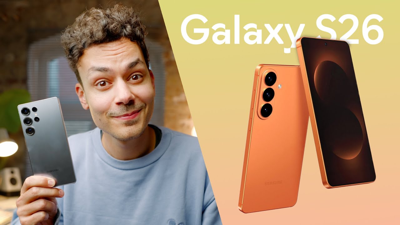 Samsung Galaxy S26 (Ultra) - Alles was du wissen musst!