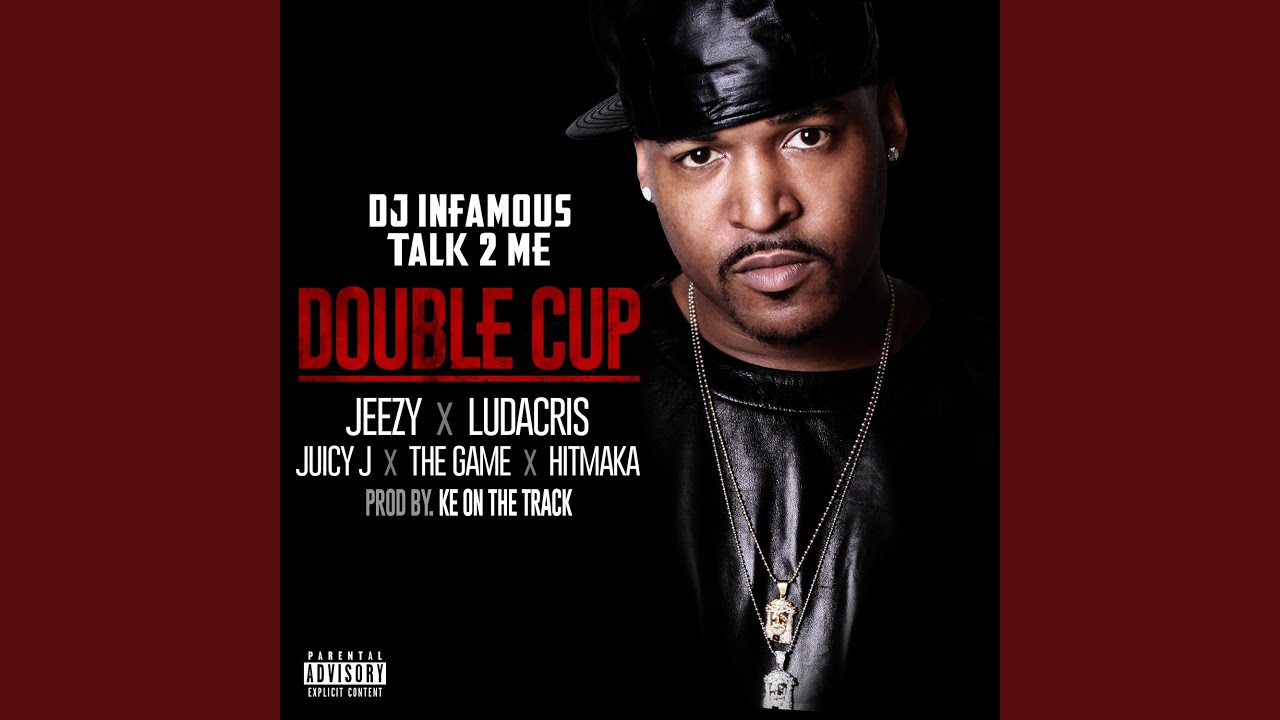 Double Cup (feat. Jeezy, Ludacris, Juicy J, The Game and Hitmaka)