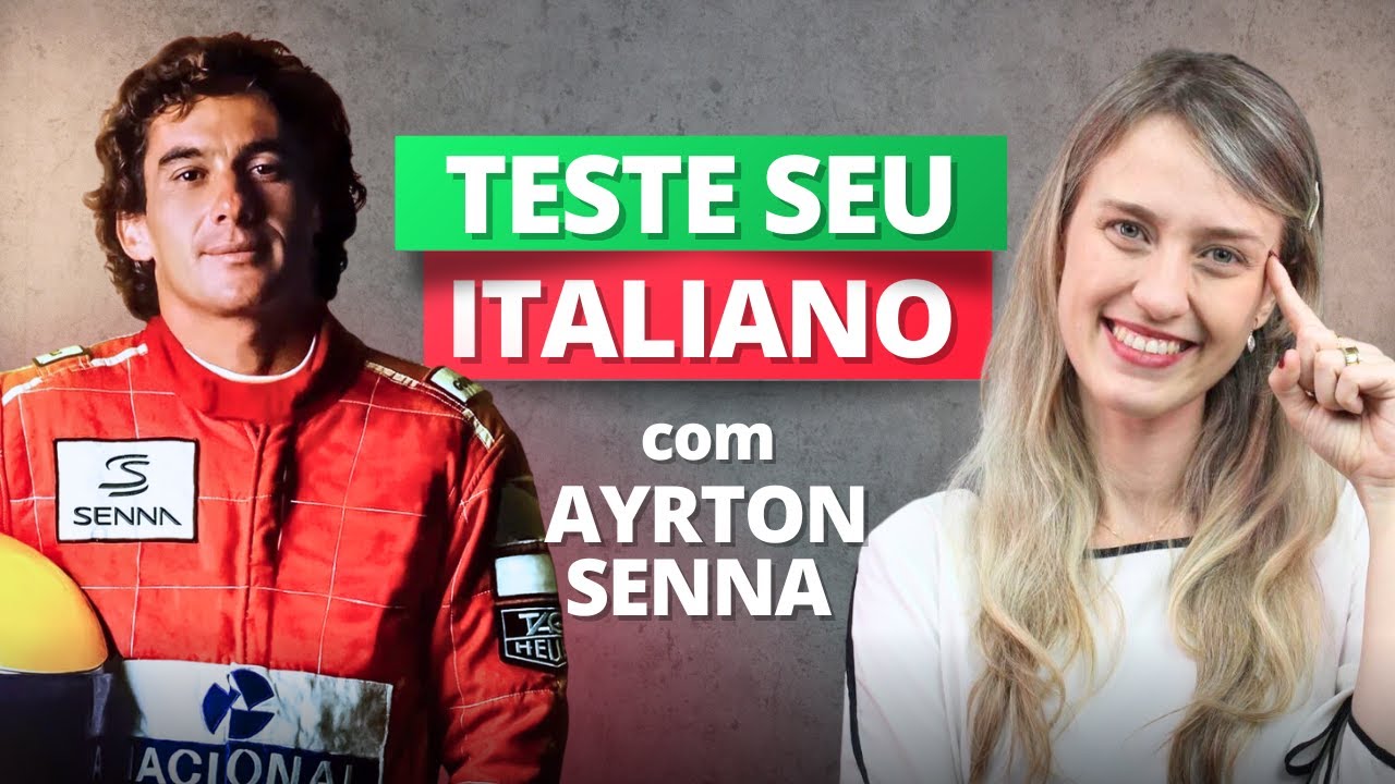 TESTE SEU ASCOLTO com Ayrton Senna | Teste de Italiano