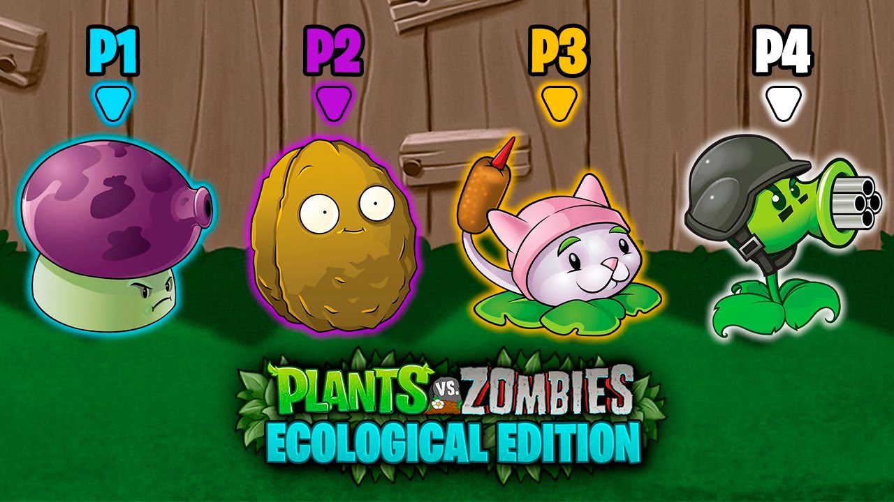 ¡PLANTAS VS. ZOMBIES PARA 4 JUGADORES! - PvZ Ecological ft. @RoniWay @Bolton @ElPavo