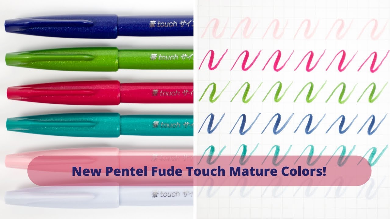 Pentel Fude Touch Sign Pen | New Mature Colors