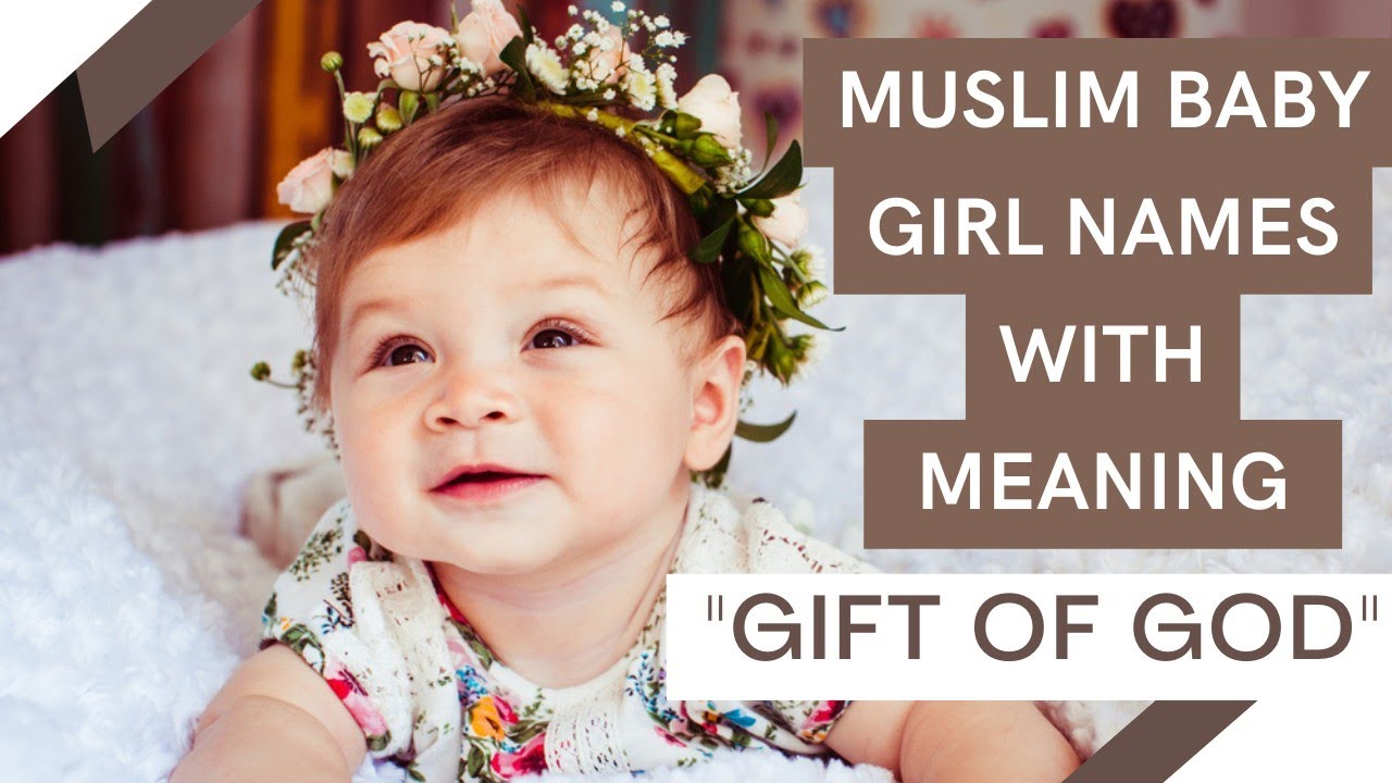 Muslim baby girl names with meaning 