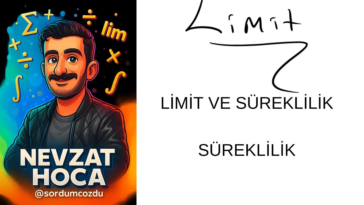 31.7 - Limit ve Süreklilik - Süreklilik