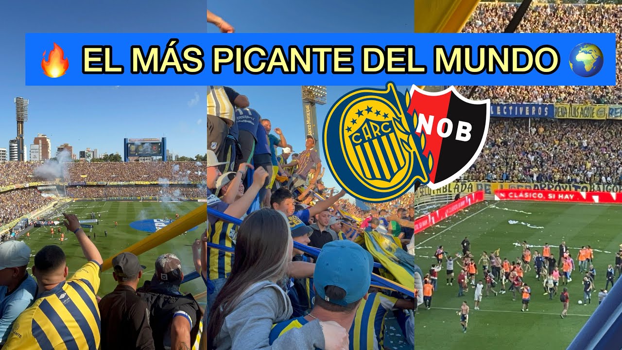 EL CLÁSICO ROSARINO: !EL MÁS PICANTE del MUNDO¡: Rosario Central-Newells.