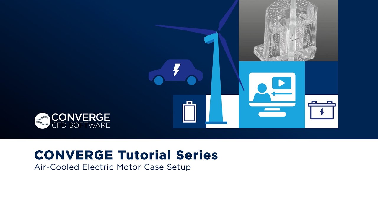 CONVERGE Tutorial Series: Air-Cooled Electric Motor Case Setup