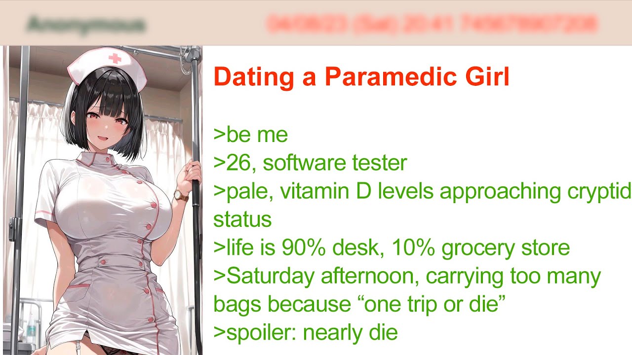 Dating a Paramedic Girl | 4Chan Greentext Stories