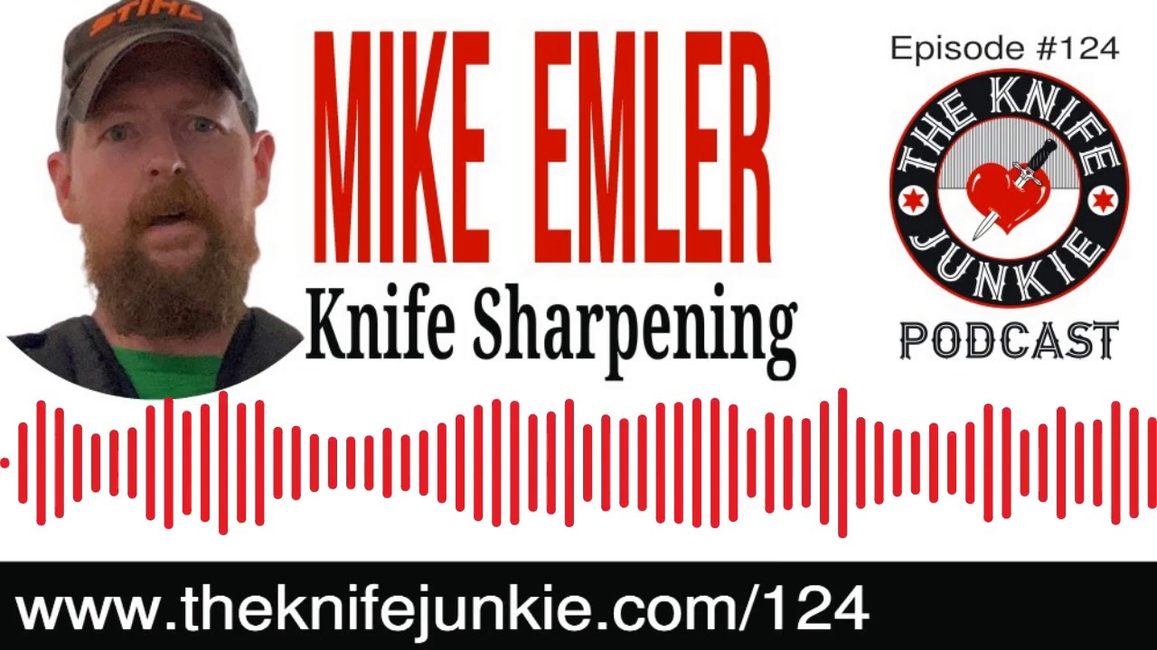Knife Sharpening and Knife Designer Mike Emler the 