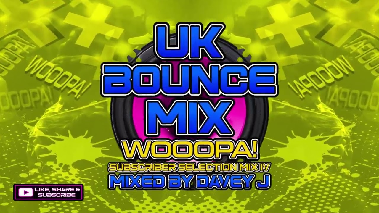 UK Bounce Mix Wooopa! IV Mixed By Davey J [September 2024] #fyp #foryou #dance #donk   @leanne888