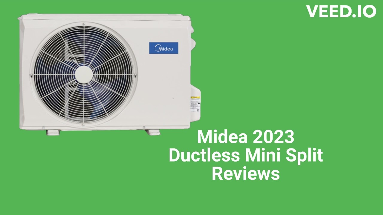 HvacRepairGuy 2023 Midea Brand Ductless Mini Split Reviews