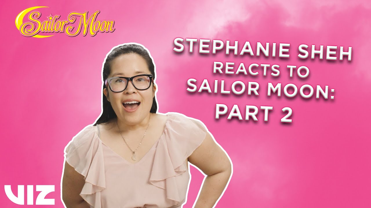 Stephanie Sheh Reacts to Sailor Moon, Part 2 | VIZ