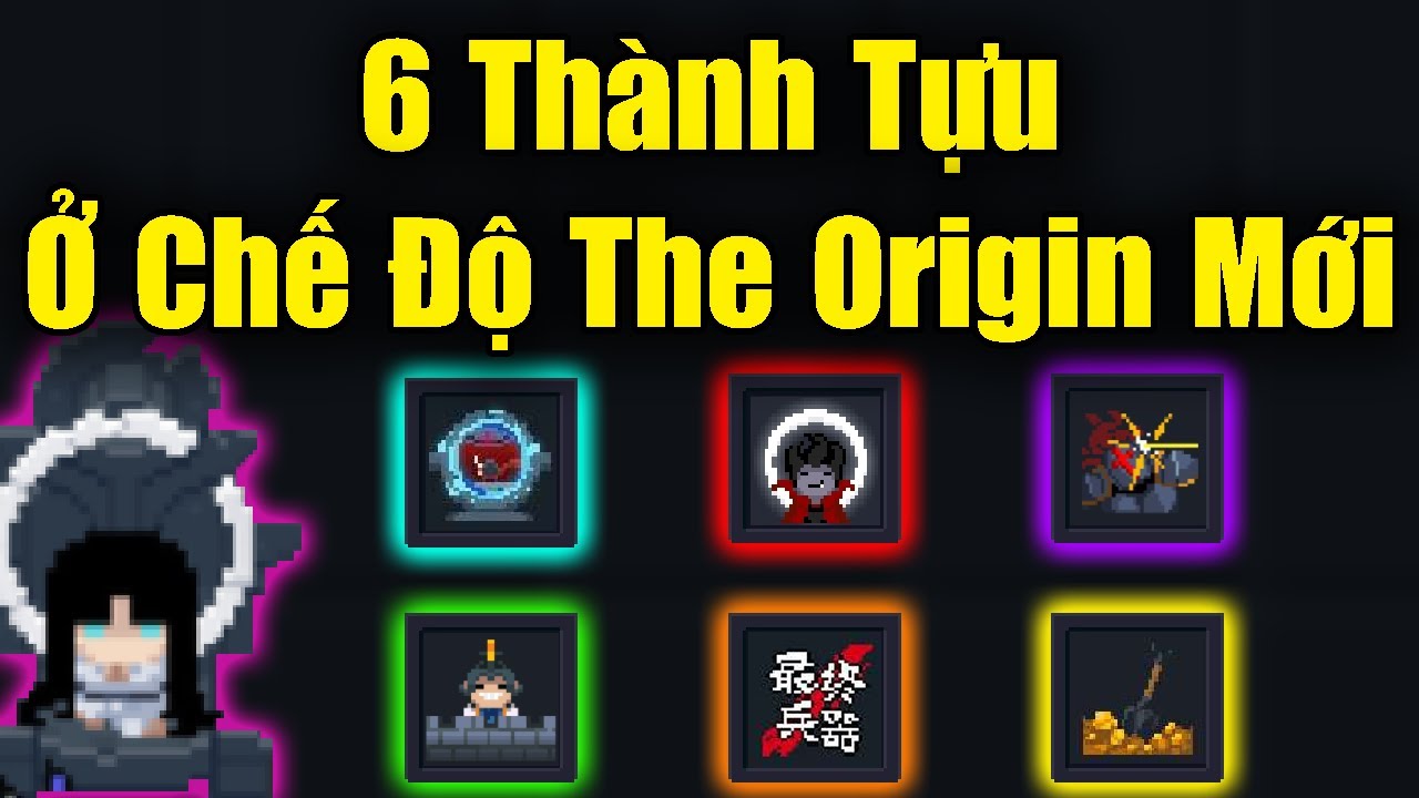 6 Thành Tựu Ở Chế Độ The Origin Mới Trong Soul Knight