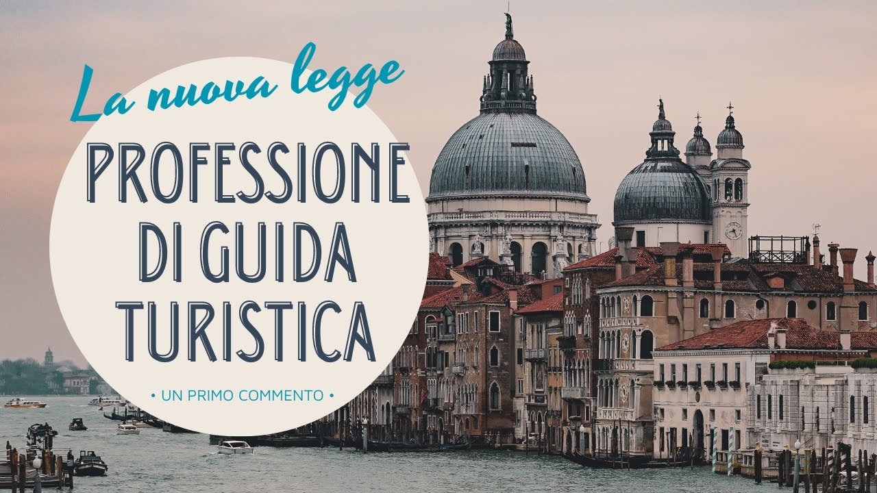 La nuova legge (190/2023) sulla professione di guida turistica. Un primo commento.