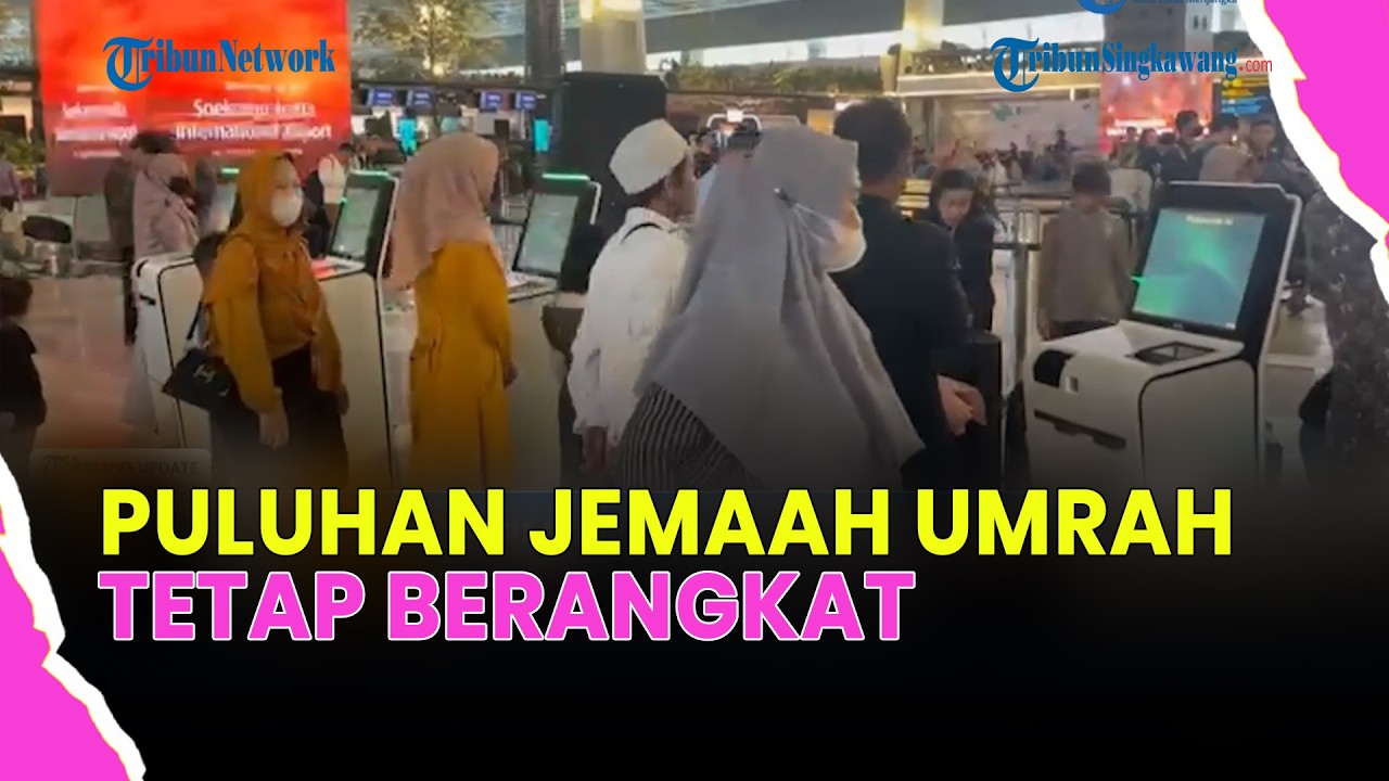 🔴JADWAL PENERBANGAN KE TIMUR TENGAH TERGANGGU, 80 JEMAAH UMRAH TETAP BERANGKAT