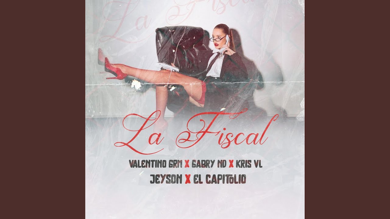 LA FISCAL (feat. EL KRIS VL & GABRYND)