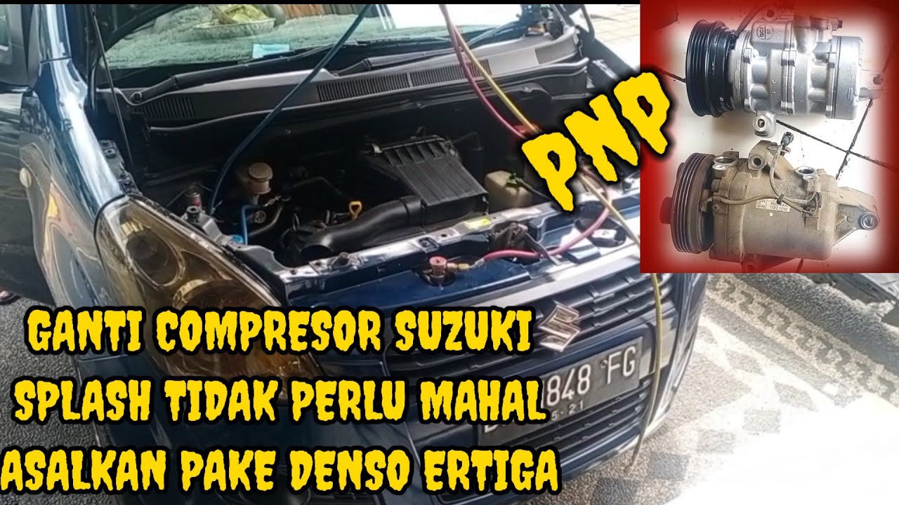 CARA ATASI COMPRESOR BUNYI SUZUKI SPLASH PAKE COMPRESOR SUZUKI ERTIGA