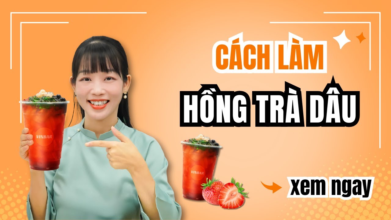 Hướng Dẫn C&aacute;ch L&agrave;m Hồng Tr&agrave; D&acirc;u 🍓| Strawberry Black Tea
