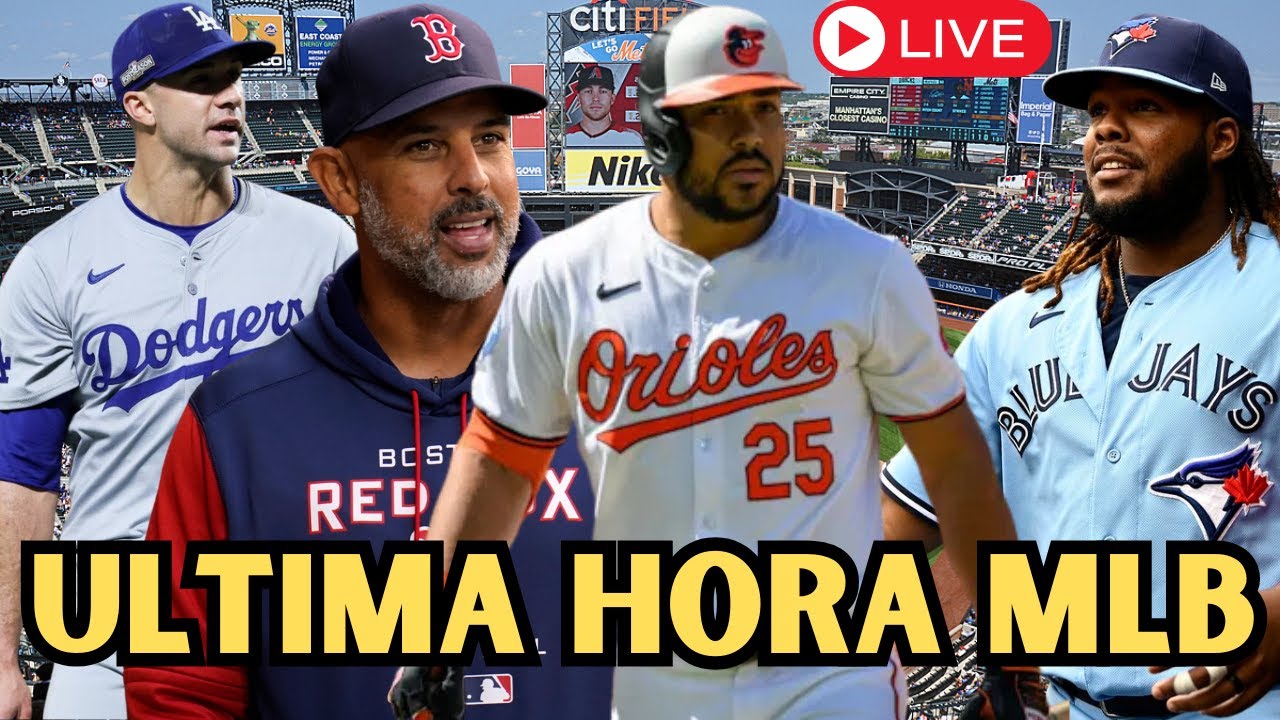 🔥NOTICIAS DE ULTIMA HORA MLB🔥