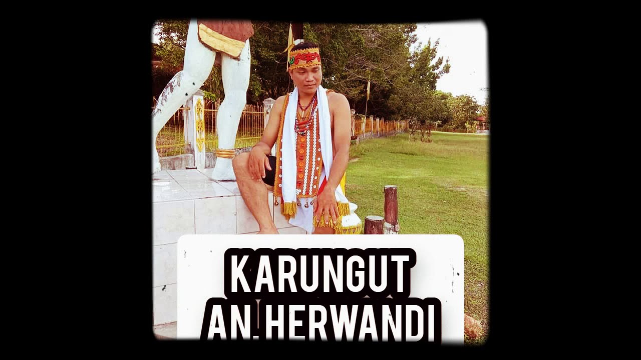 Kaharingan || Lantunan Karungut Herwandi