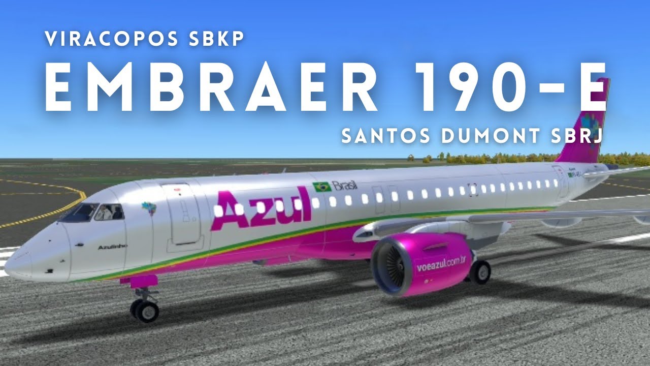 EMBRAER 190-E - AZUL | Viracopos SBKP ✈️ Santos Dumont SBRJ | RFS - Real Flight Simulator