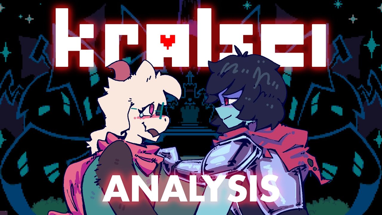 Why Kralsei is Beautiful (A Deltarune Analysis, Breakdown, and Theory)