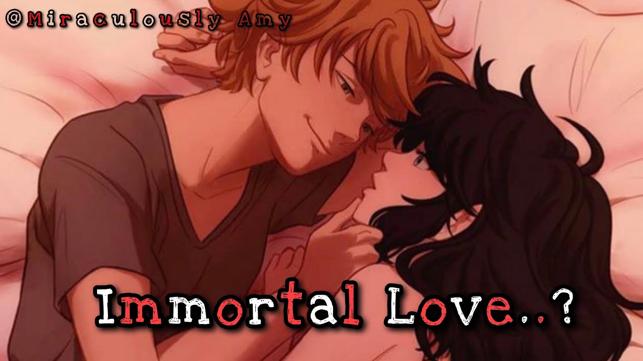 Immortal Love..? || One - Shot || Vampire || Adrinette || Miraculously Amy ||