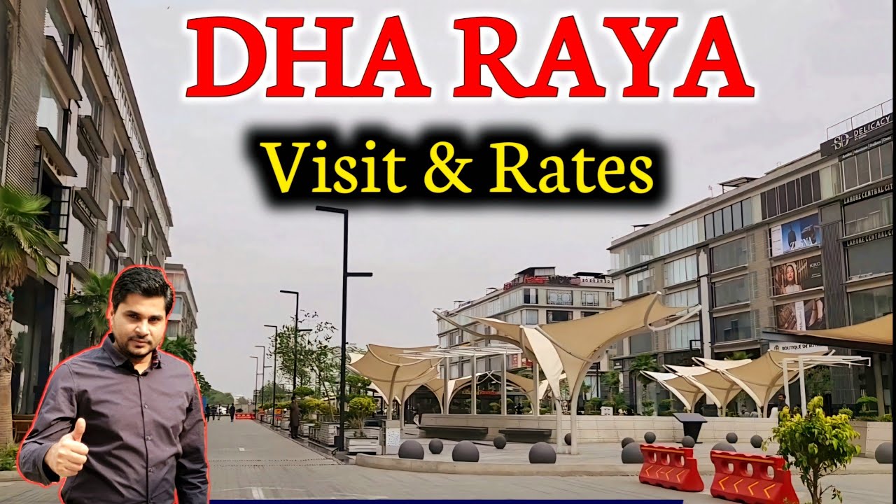 Dha Phase 6 Lahore | Raya Commercial Area