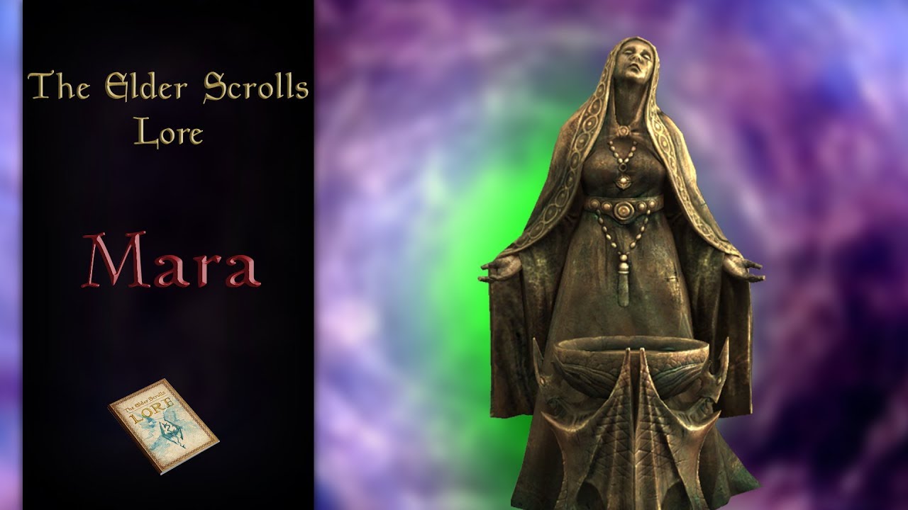 Mara, Goddess  of Love and Family - The Elder Scrolls Lore