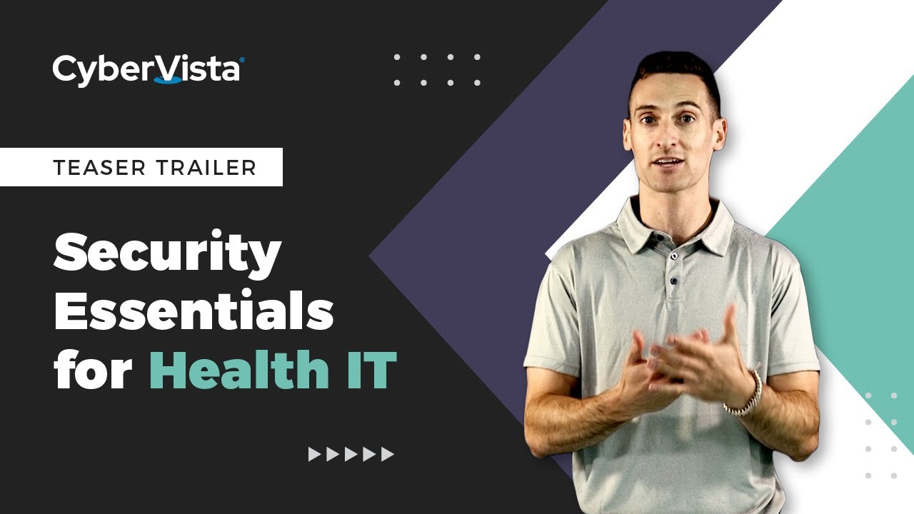 CyberVista Security Essentials for Health IT Teaser