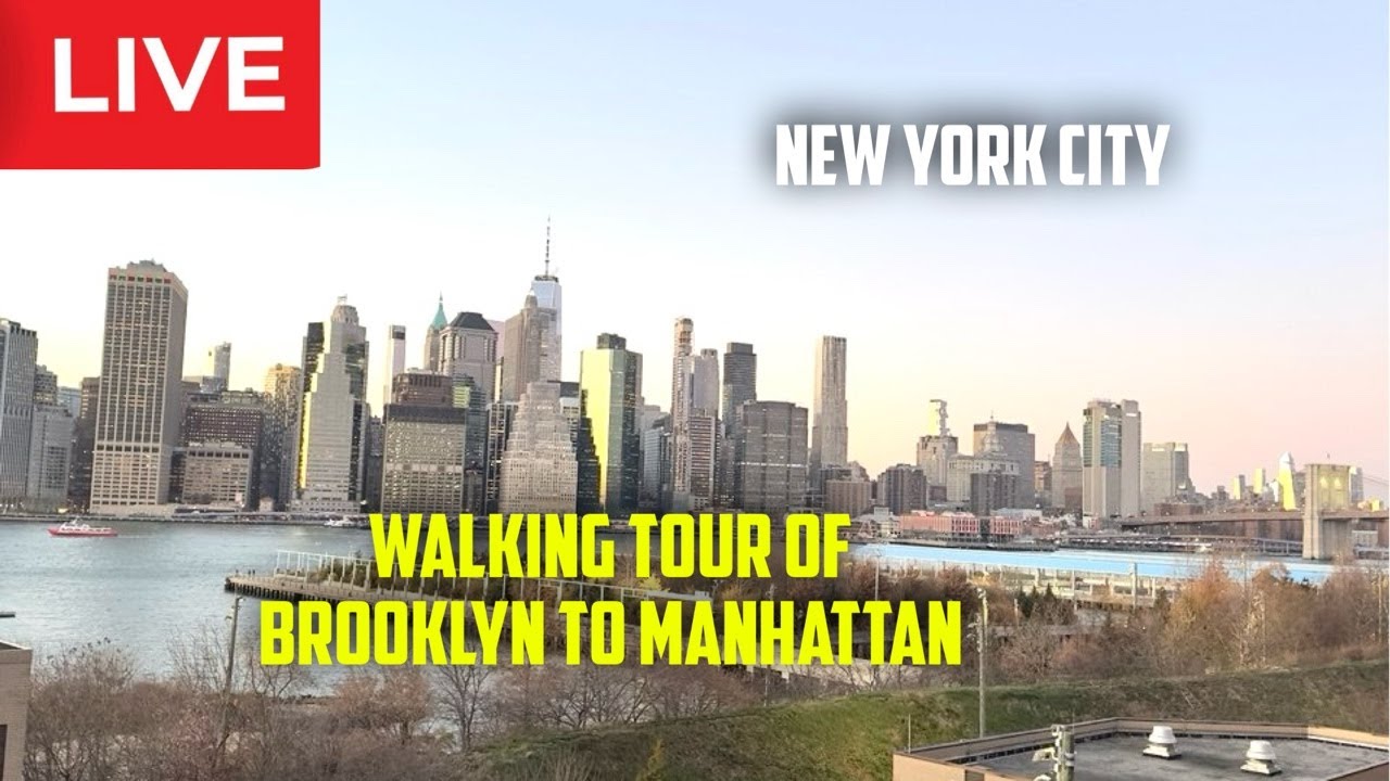 New York City: Walking Brooklyn To Manhattan Friday  Live