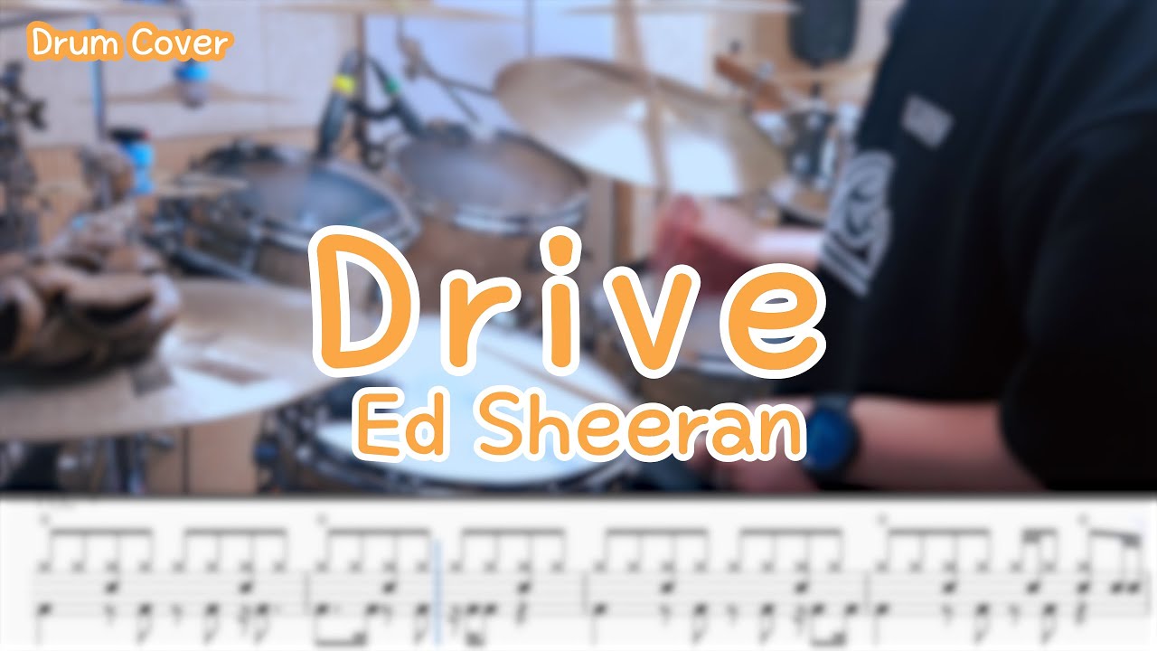 Drive - Ed Sheeran /드럼커버/드럼악보/DrumCover/DrumScore(Cover by Kong)