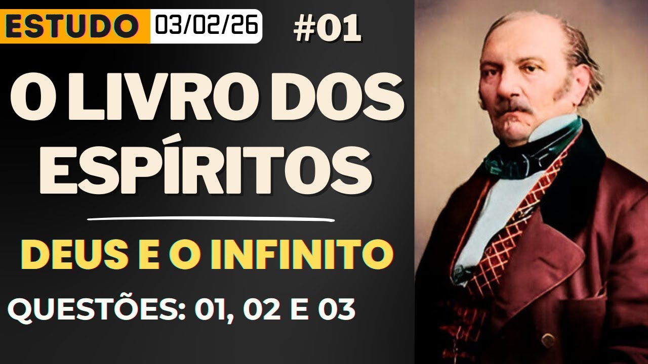 Estudo de O LIVRO DOS ESPÍRITOS #01