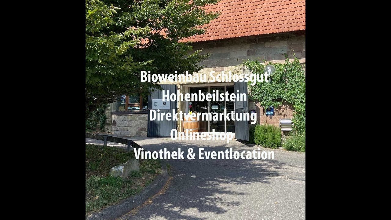 Bioweinbau Schlossgut Hohenbeilstein Direktvermarktung Vinothek Onlineshop & Eventlocation.