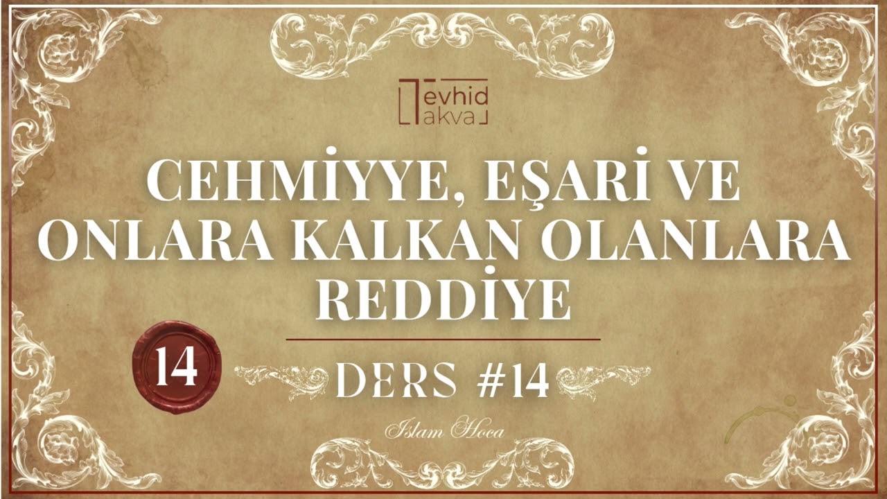 Cehmiyye, Eşar&icirc; ve Onlara Kalkan Olanlara Reddiye 14 (S&uuml;phe: Alimleri Tekfir Ediyorsunuz)