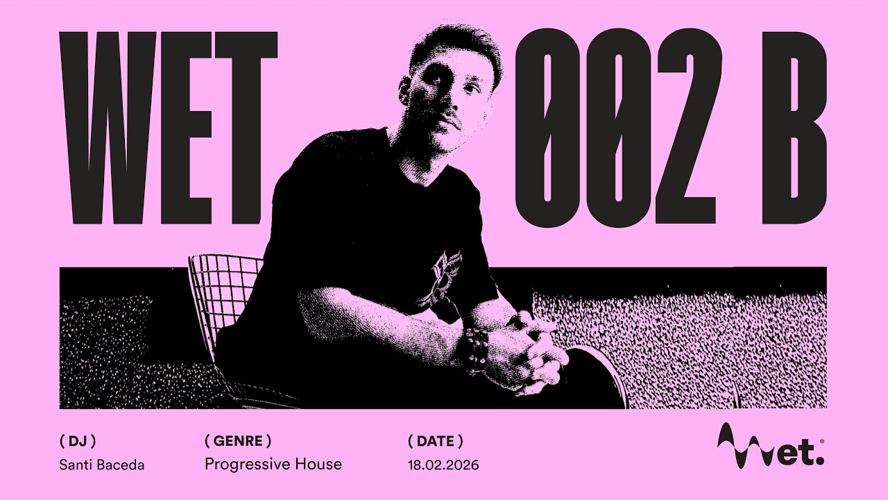 WET 002 B - SANTI BACEDA - PROGRESSIVE HOUSE