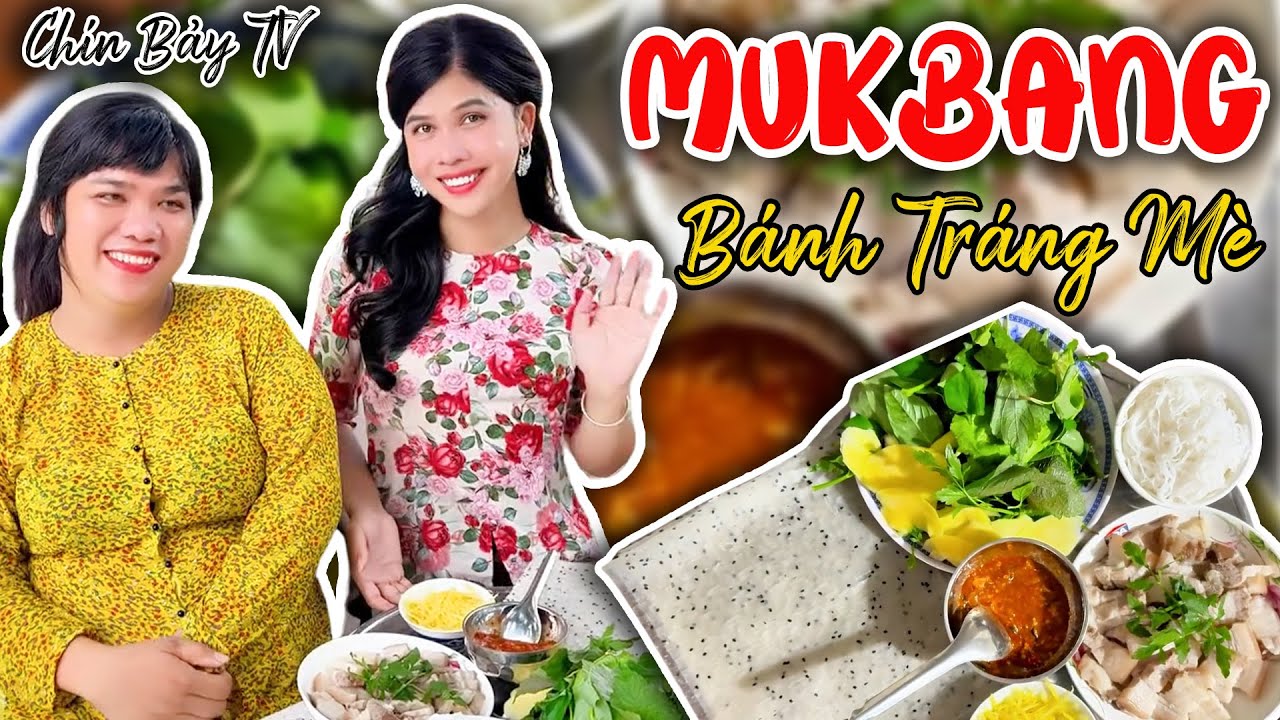 Cùng Bà Chín Mukbang Bánh Tráng Mè Cuốn Thịt Chấm Mắm Cái - Chín Bảy TV