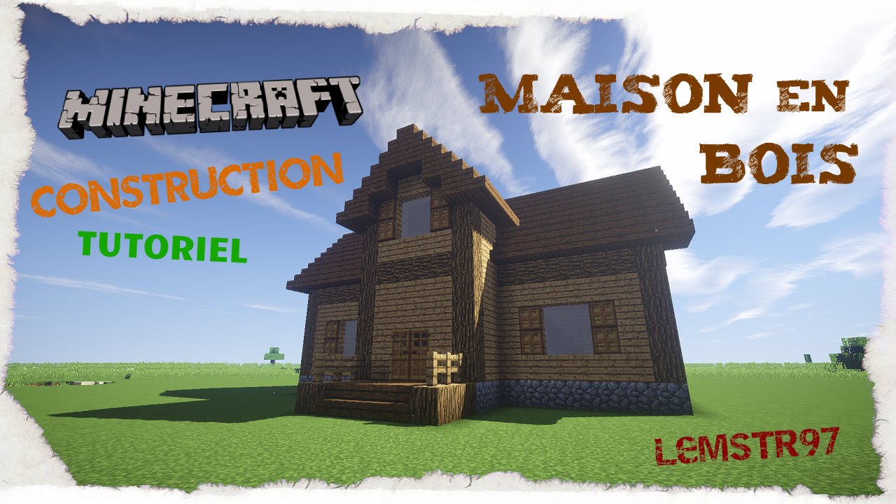 Minecraft Construction Tutoriel - Maison en bois
