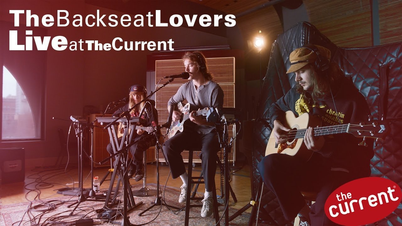 The Backseat Lovers – three-song performance (live at The Current)